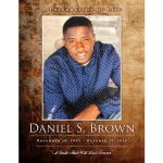 Memorial obituary for Daniel S. Brown, celebrating his life and legacy.