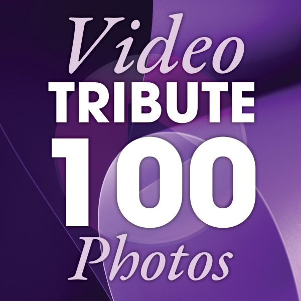 Video Tributes