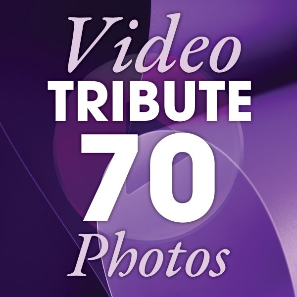 Video Tributes